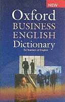 Dilys Parkinson - Oxford Business English Dictionary for learners of English, Häftad