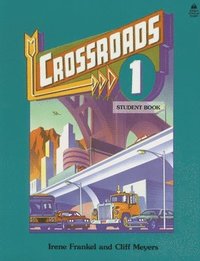 bokomslag Crossroads 1: 1 Student Book