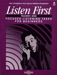 bokomslag Listen First: Focused Listening Tasks for Beginners Teacher's Book