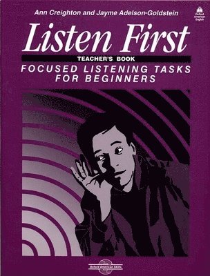 bokomslag Listen First: Focused Listening Tasks for Beginners Teacher's Book