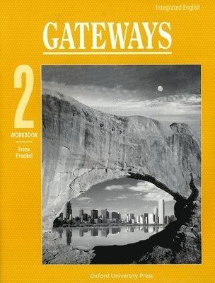 bokomslag Integrated English: Gateways: 2: Workbook