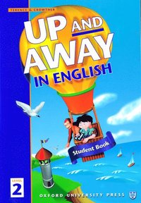 bokomslag Up and Away in English: 2: Student Book
