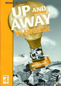 bokomslag Up and Away in English: 4: Workbook