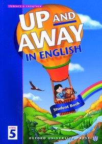 bokomslag Up and Away in English: 5: Student Book