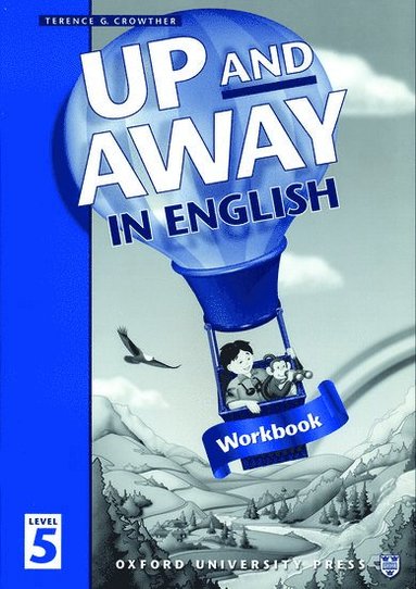 bokomslag Up and Away in English: 5: Workbook