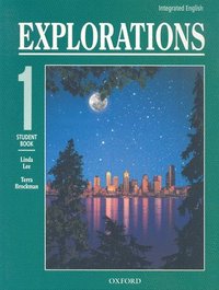 bokomslag Integrated English: Explorations: 1: Student Book