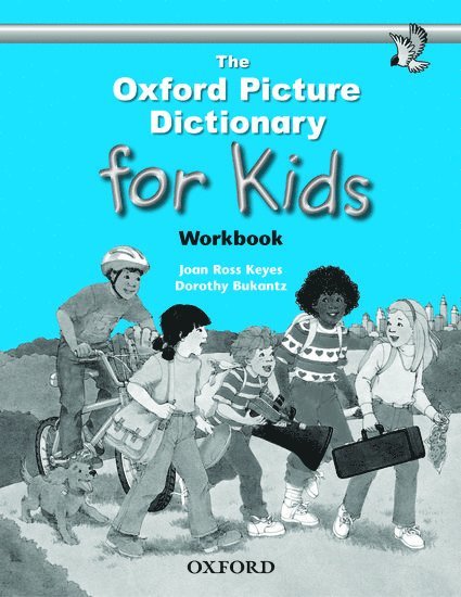 The Oxford Picture Dictionary for Kids: Workbook