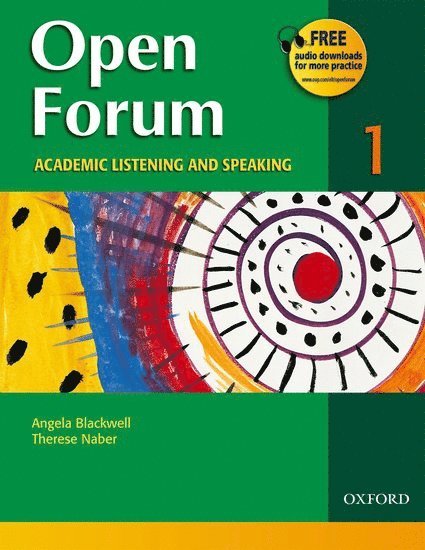 Angela Blackwell, Therese Naber - Open Forum 1: Student Book, Häftad