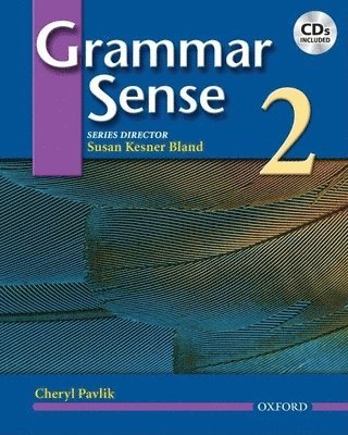 Cheryl Pavlik, Susan Kesner Bland - Grammar Sense 2 [With 2 CDs], Häftad