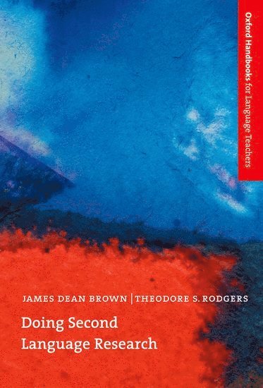 James Dean Brown, Theodore S. Rodgers - Doing Second Language Research, Häftad