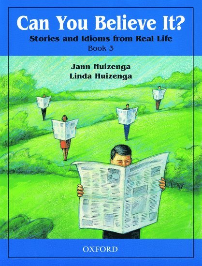 Jann Huizenga, Linda Huizenga - Can You Believe It? 3: Stories and Idioms from Real Life: 3book, Häftad