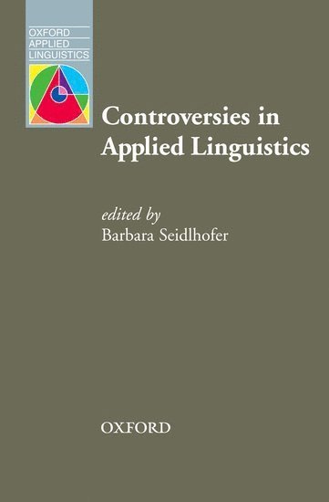 Barbara Seidlhofer - Controversies in Applied Linguistics, Häftad