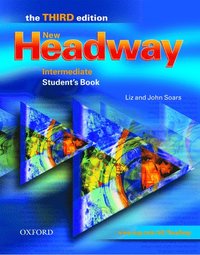 bokomslag New Headway: Intermediate Third Edition: Student's Book