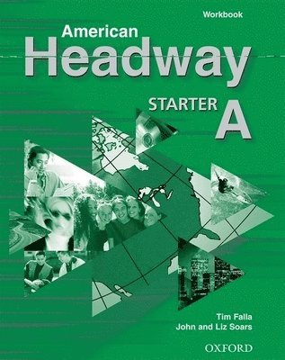 John Soars, Liz Soars - American Headway Starter: Workbook a, Häftad