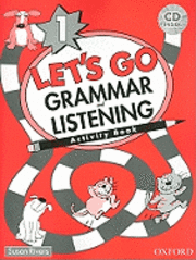 Let's Go 1 Grammar and Listening Activity Book [With CD (Audio)]