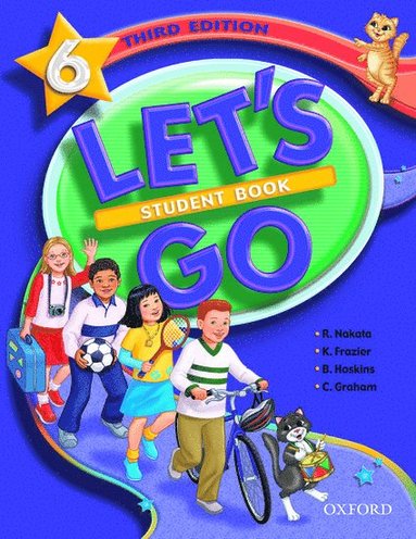 Ritsuko Nakata, Karen Frazier, Barbara Hoskins, Carolyn Graham - Let's Go: 6: Student Book, Häftad