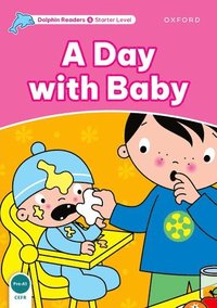 bokomslag Dolphin Readers: Starter: A Day with Baby