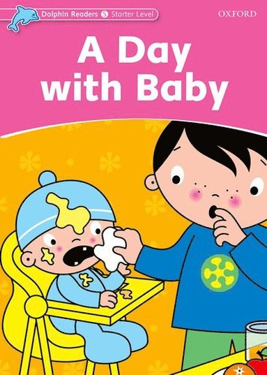 bokomslag Dolphin Readers Starter Level: Starter: A Day with Baby