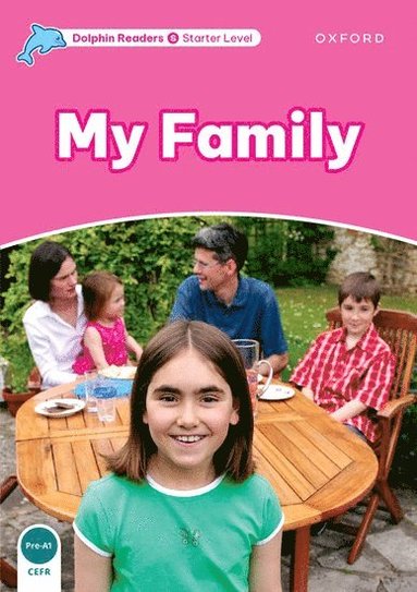 bokomslag Dolphin Readers: Starter: My Family