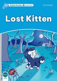 bokomslag Dolphin Readers Level 1: Level 1: Lost Kitten