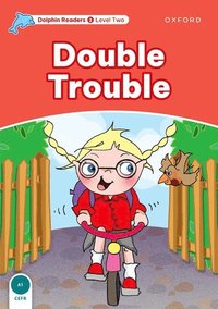 bokomslag Dolphin Readers: Level 2: Double Trouble
