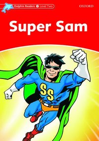 bokomslag Dolphin Readers Level 2: Super Sam