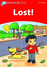 bokomslag Dolphin Readers Level 2: Level 2: Lost!