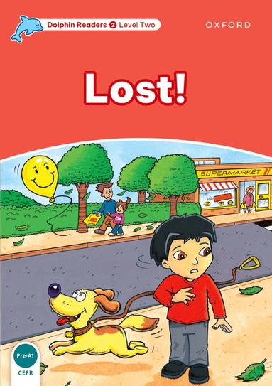 Jacqueline Martin - Dolphin Readers: Level 2: Lost!, Häftad