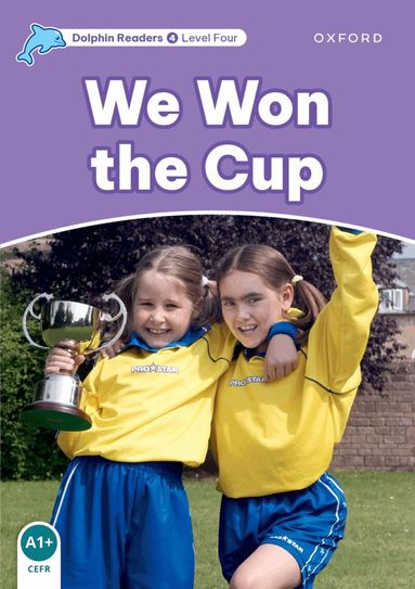 Craig Wright - Dolphin Readers: Level 4: We Won the Cup, Häftad