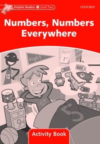 bokomslag Dolphin Readers: Level 2: Numbers, Numbers Everywhere Activity Book