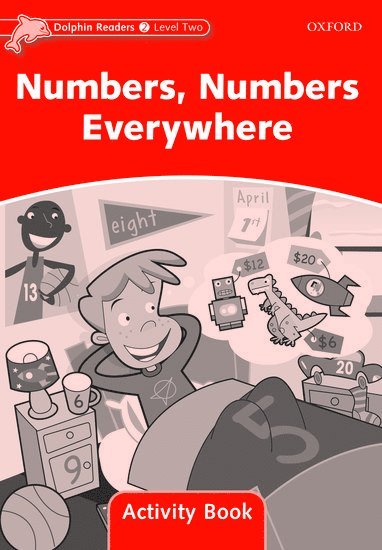 bokomslag Dolphin Readers: Level 2: Numbers, Numbers Everywhere Activity Book