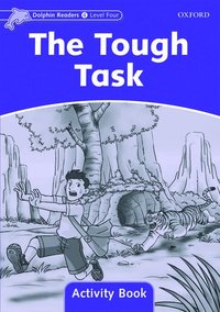 bokomslag Dolphin Readers Level 4: Level 4: The Tough Task Activity Book
