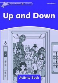 bokomslag Dolphin Readers Level 4: Level 4: Up and Down Activity Book