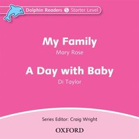 bokomslag Dolphin Readers: Starter Level: My Family & A Day with Baby Audio CD