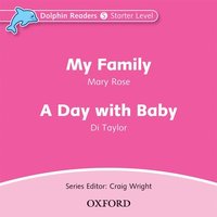 bokomslag Dolphin Readers: Starter: My Family & A Day with Baby Audio CD