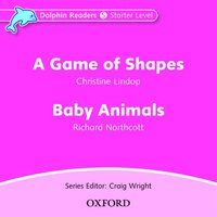 bokomslag Dolphin Readers: Starter Level: A Game of Shapes & Baby Animals Audio CD