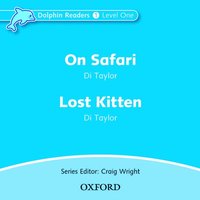 bokomslag Dolphin Readers: Level 1: On Safari & Lost Kitten Audio CD