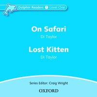 bokomslag Dolphin Readers: Level 1: On Safari & Lost Kitten Audio CD