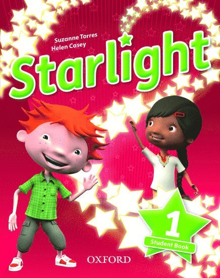 Suzanne Torres, Helen Casey, Kirstie Grainger, Katherine Bilsborough, Steve Bilsborough, Joanna Heijmer - Starlight: Level 1: Student Book, Häftad