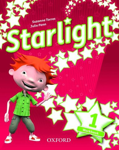 Suzanne Torres, Helen Casey, Kirstie Grainger, Katherine Bilsborough, Steve Bilsborough, Joanna Heijmer - Starlight: Level 1: Workbook, Häftad