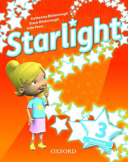 Suzanne Torres, Helen Casey, Kirstie Grainger, Katherine Bilsborough, Steve Bilsborough, Joanna Heijmer - Starlight: Level 3: Workbook, Häftad