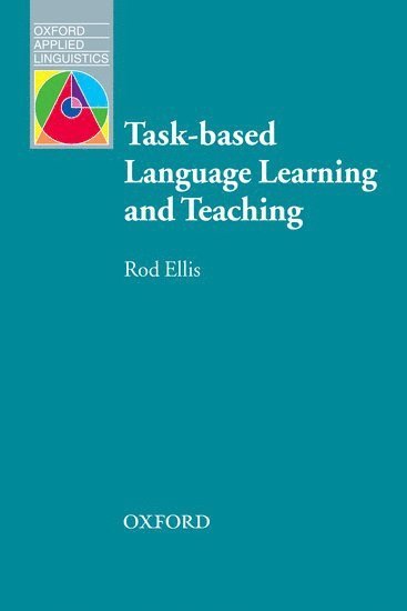 Task-based Language Learning and Teaching 1