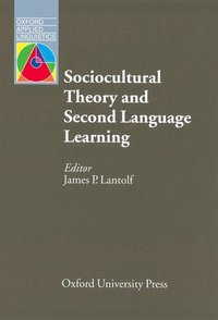 bokomslag Sociocultural Theory and Second Language Learning