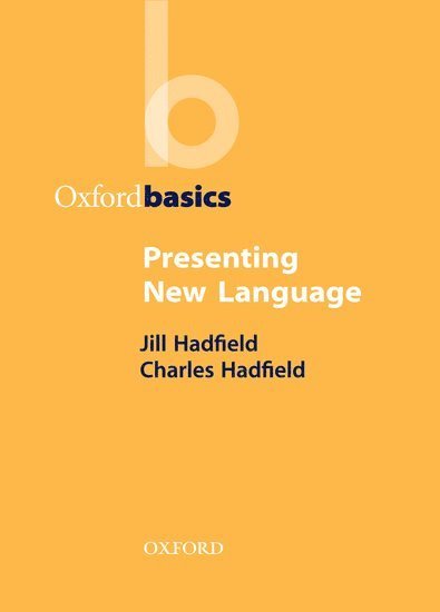 Jill Hadfield, Jill And Charles Hadfield - Presenting New Language, Häftad