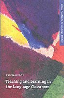 bokomslag Teaching and Learning in the Language Classroom: A guide to current ideas about the theory and practice of English language teaching