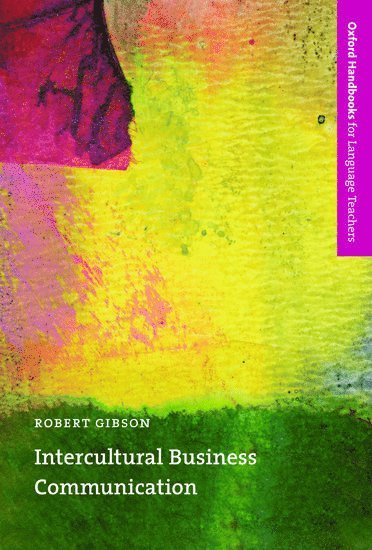Robert Gibson - Intercultural Business Communication, Häftad