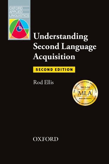 Rod Ellis - Understanding Second Language Acquisition, Häftad