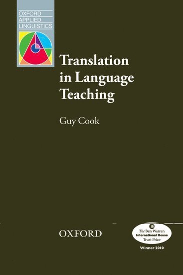 Guy Cook - Translation in Language Teaching, Häftad