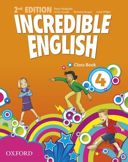 Incredible English: 4: Class Book