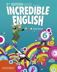 bokomslag Incredible English: 6: Class Book